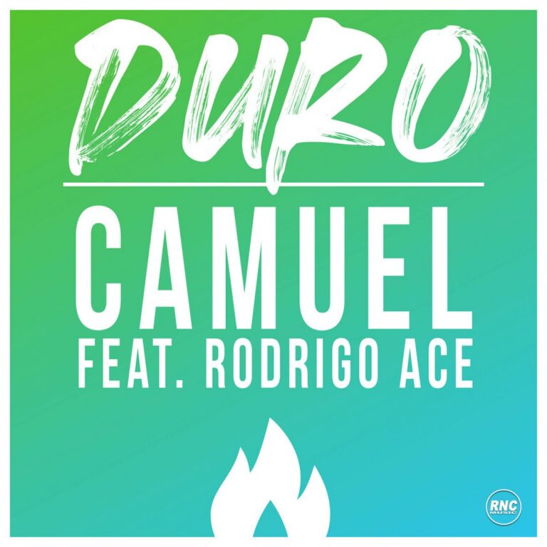 CAMUEL – “Duro” feat. Rodrigo Ace