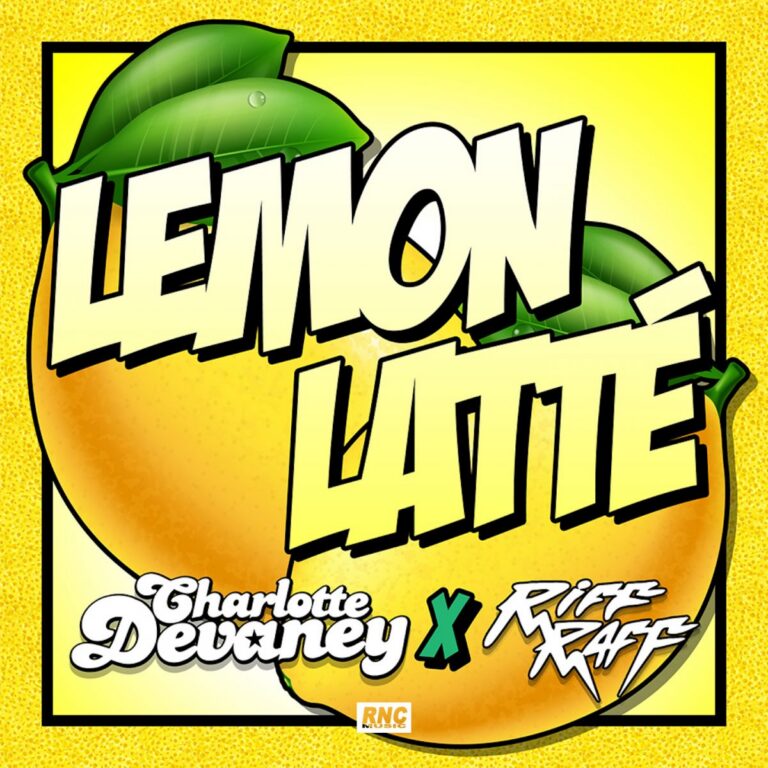 CHARLOTTE DEVANEY X RIFF RAFF – Lemon Latte