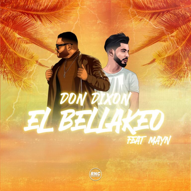 DON DIXON – “El Ballakeo” Feat. Mayn