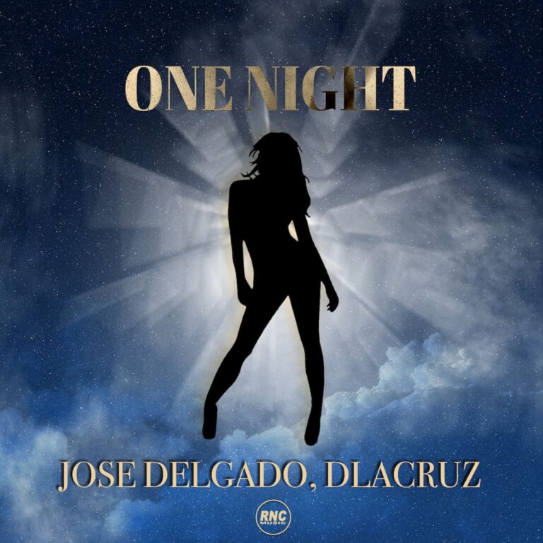 JOSE DELGADO, DLACRUZ – One Night