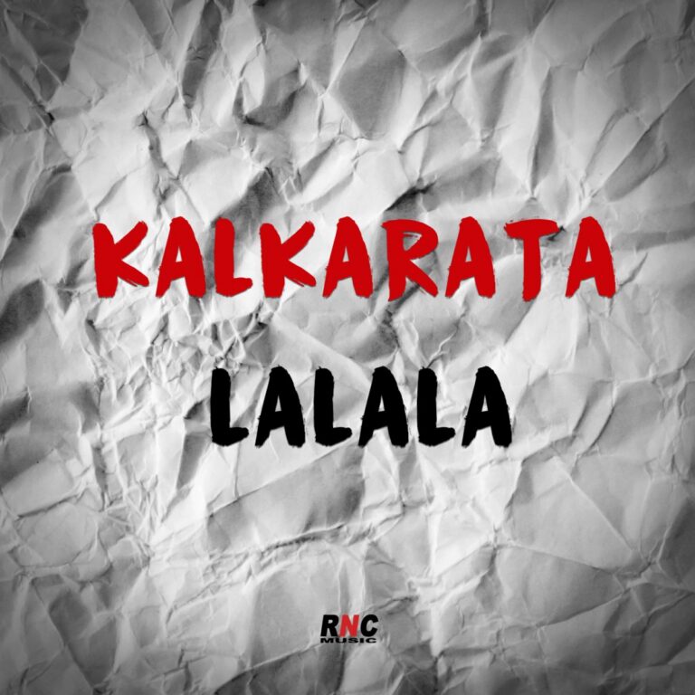 KALKARATA – Lalala