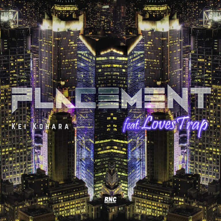 KEI KOHARA – Placement (feat. LovesTrap)