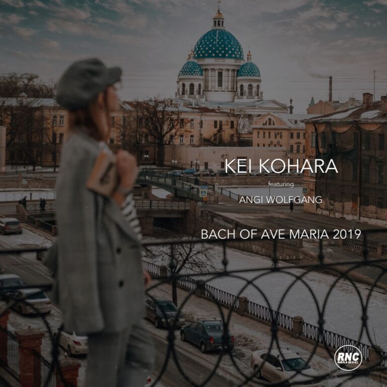 KEI KOHARA – “Bach Of Ave Maria 2019” Feat. Angi Wolfgang