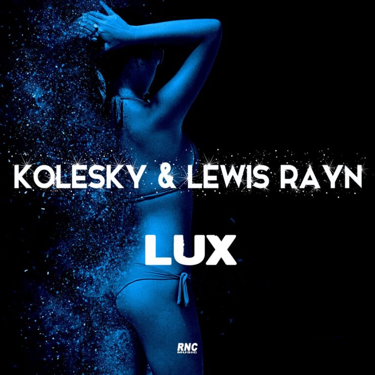 KOLESKY & LEWIS RAYN – Lux