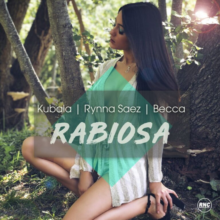 KUBALA, RYNNA SAEZ, BECCA – Rabiosa