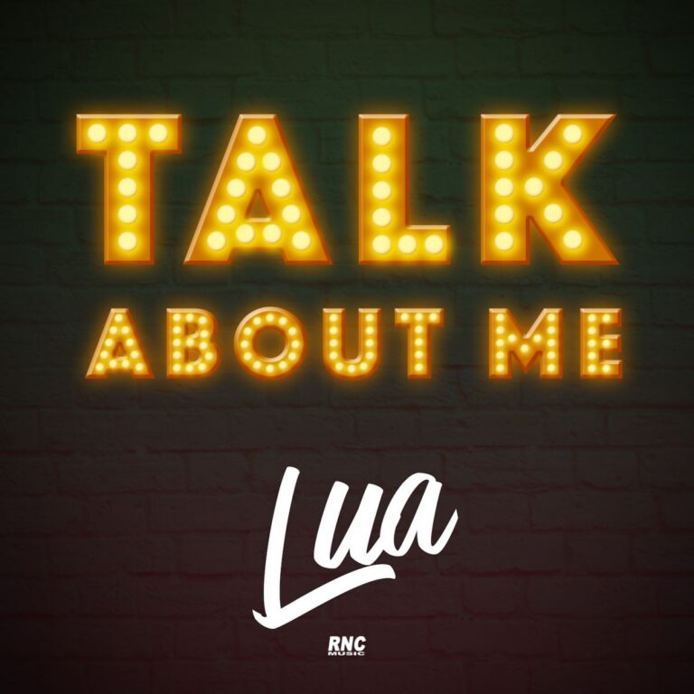 LUA – Talk About Me