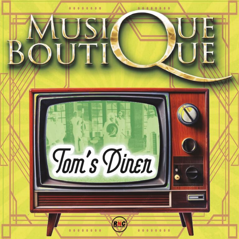 MUSIQUE BOUTIQUE – Tom’s Diner