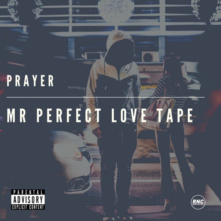 PRAYER – Mr Perfect Love Tape