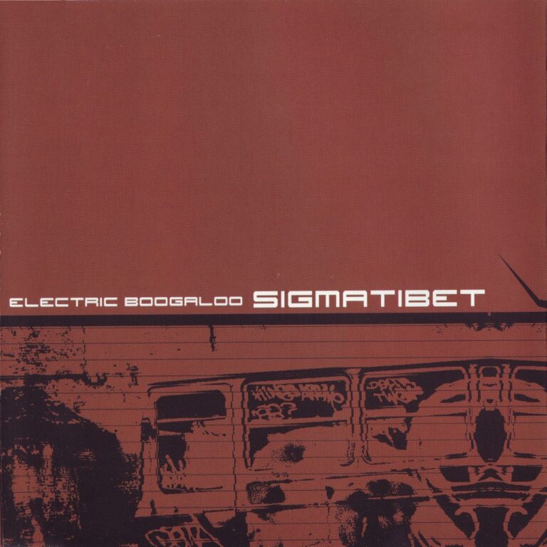 SIGMATIBET – Electric Boogaloo