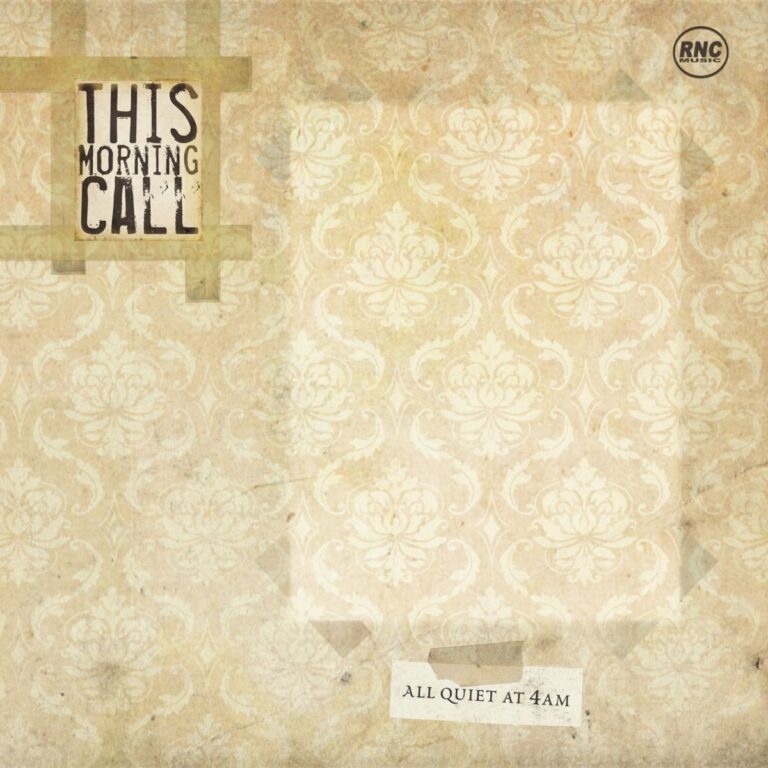 THIS MORNING CALL – All Quiet At 4 AM