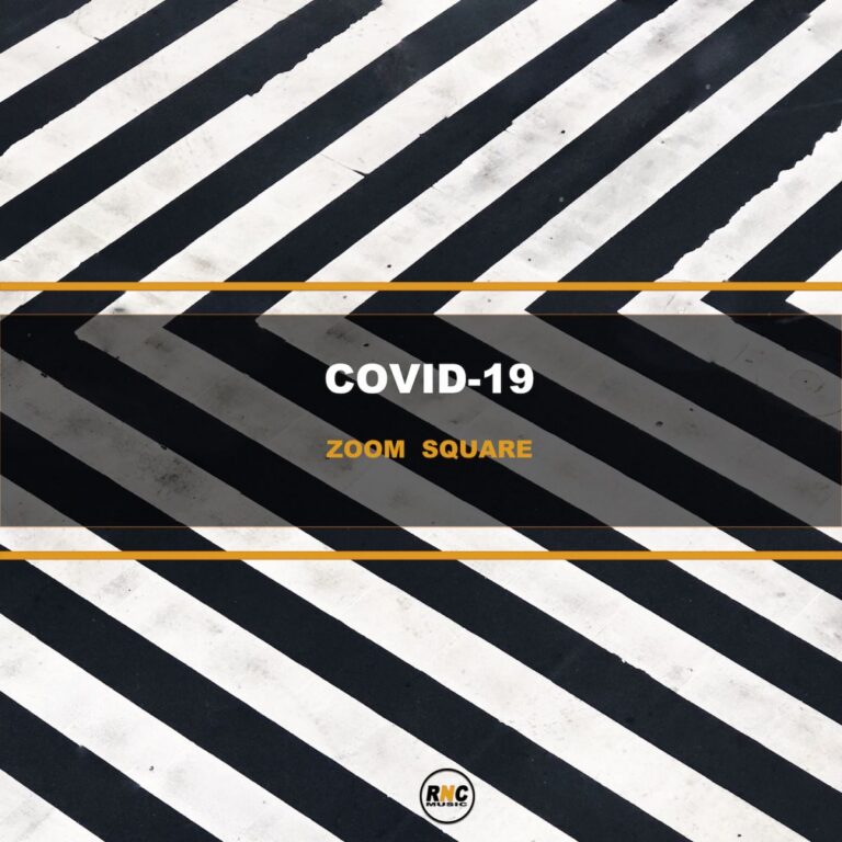 ZOOM SQUARE – Covid-19