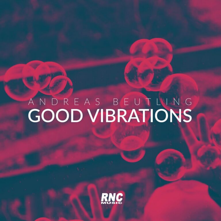 ANDREAS BEUTLING – Good Vibrations