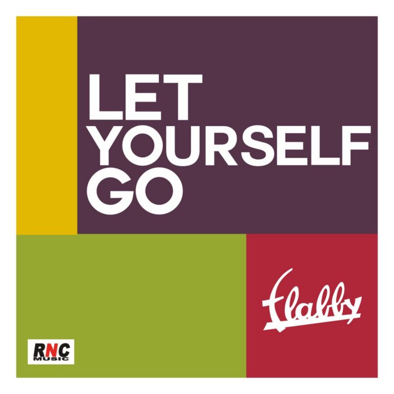 FLABBY – “Let Yourself Go”