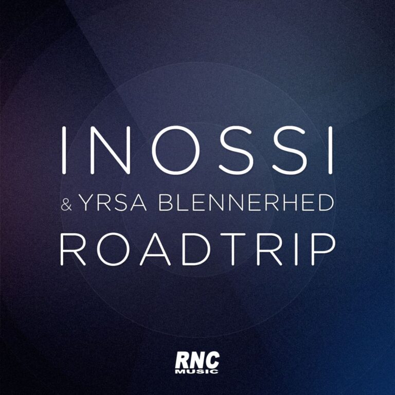 INOSSI & YRSA BLENNERHED – Roadtrip