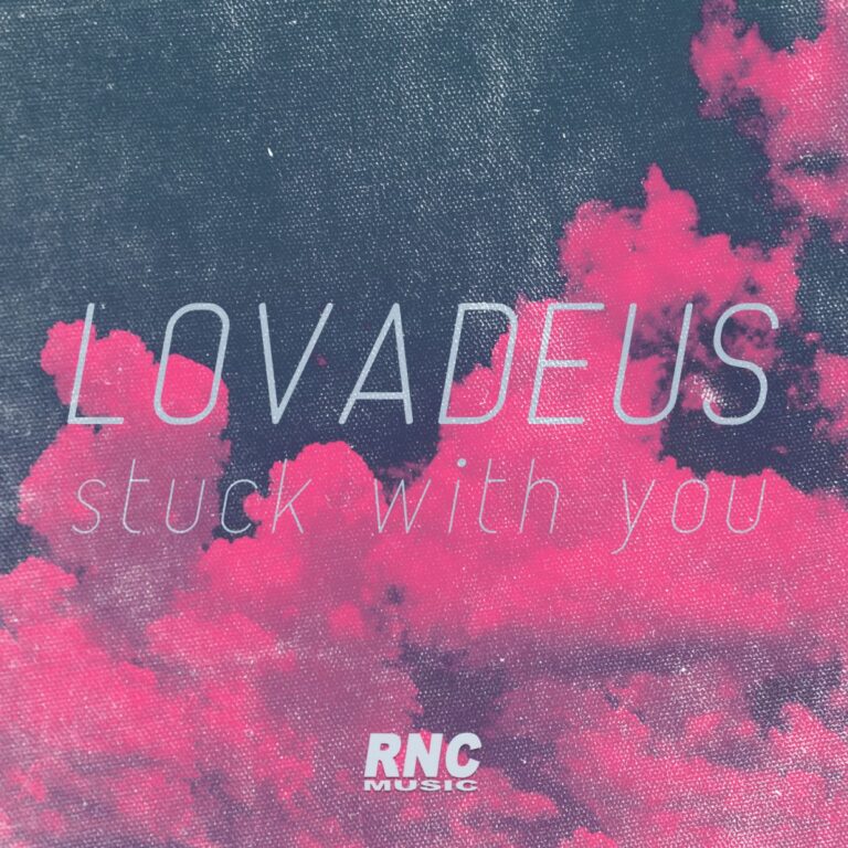 LOVADEUS – Stuck With You