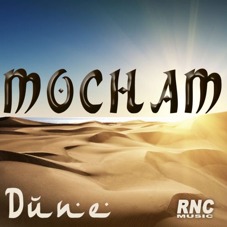 MOCHAM – Dune