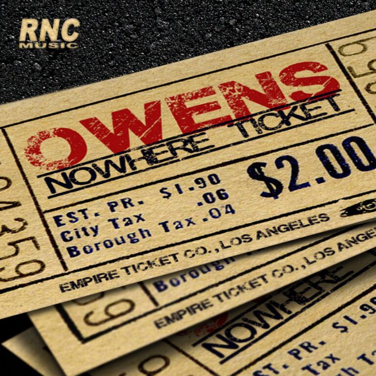 OWENS – Nowhere Ticket