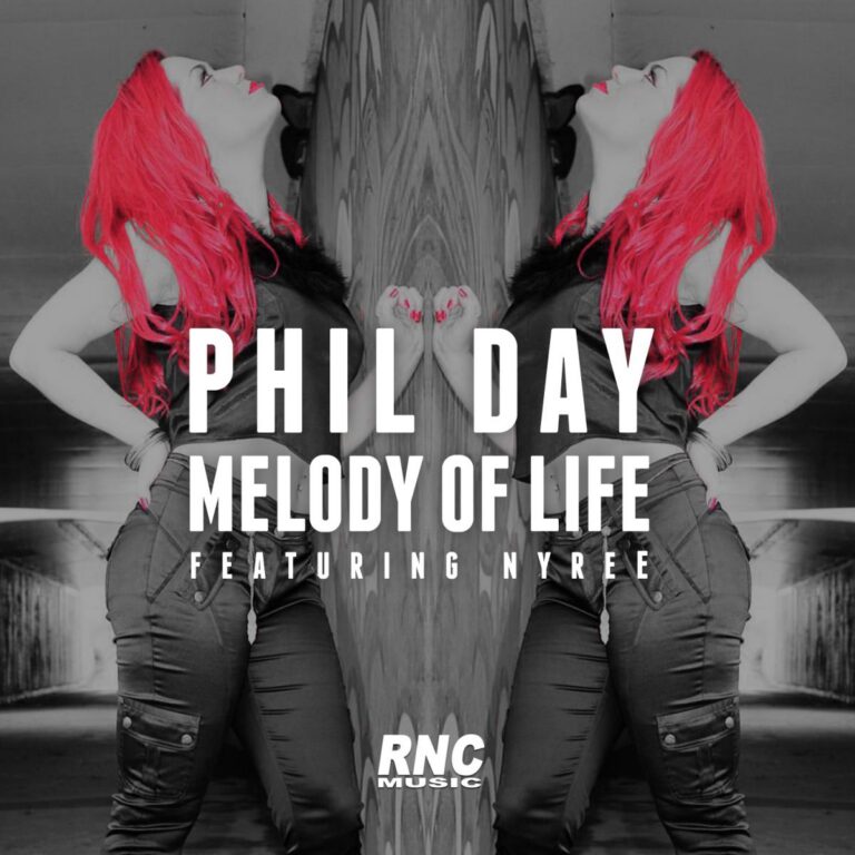 PHIL DAY – “Melody Of Life” feat. Nyree