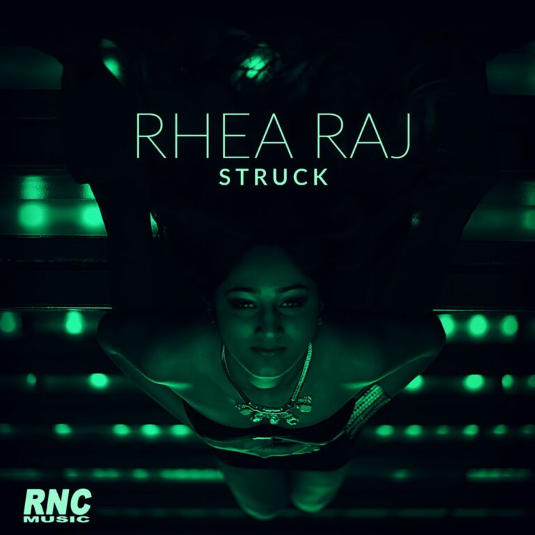 RHEA RAJ – Struck